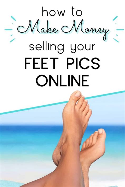 make money from feet pics